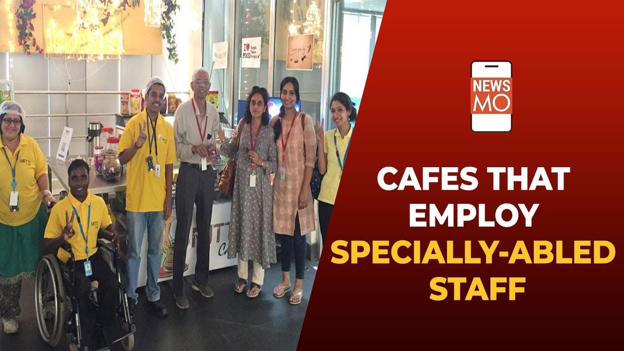 Cafes Across India That Employ Specially-abled Staff | NewsMo