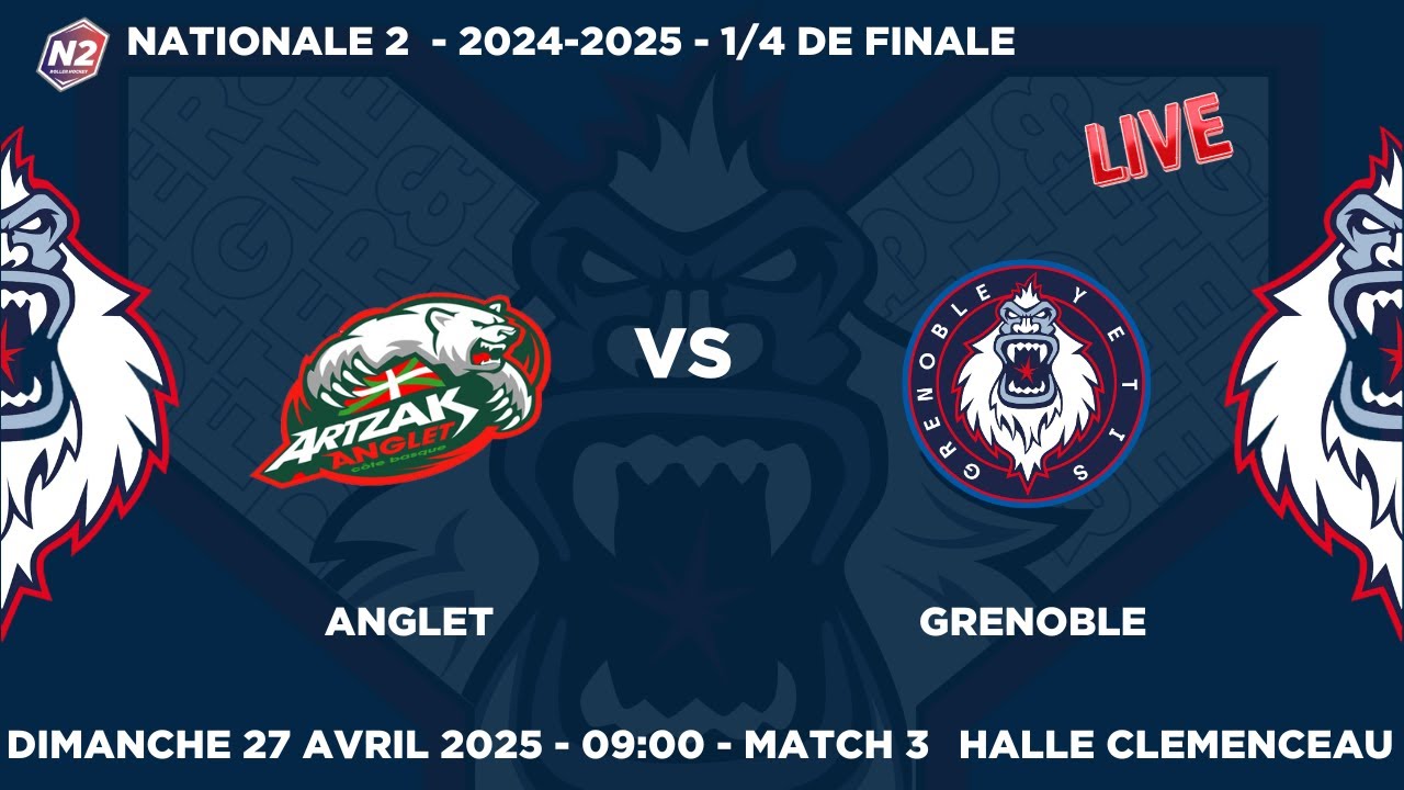 N2 2024-2025 | QUARTS | ANGLET - GRENOBLE
