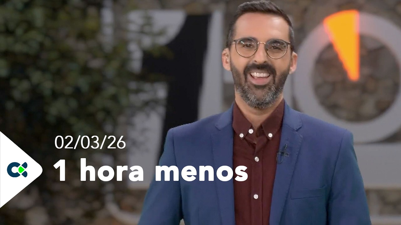 1 hora menos | 02/03/26