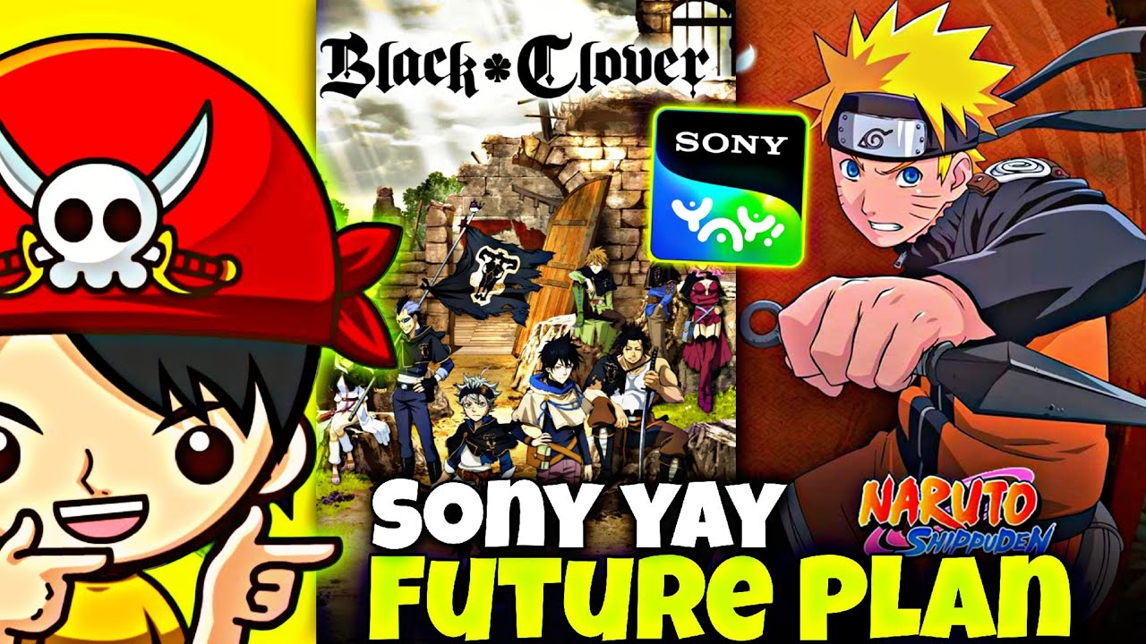 FINALLY! Naruto Shippuden And Black Clover Big Update 🤯 || Sony Yay Big Surprise For Anime @SonyYAY