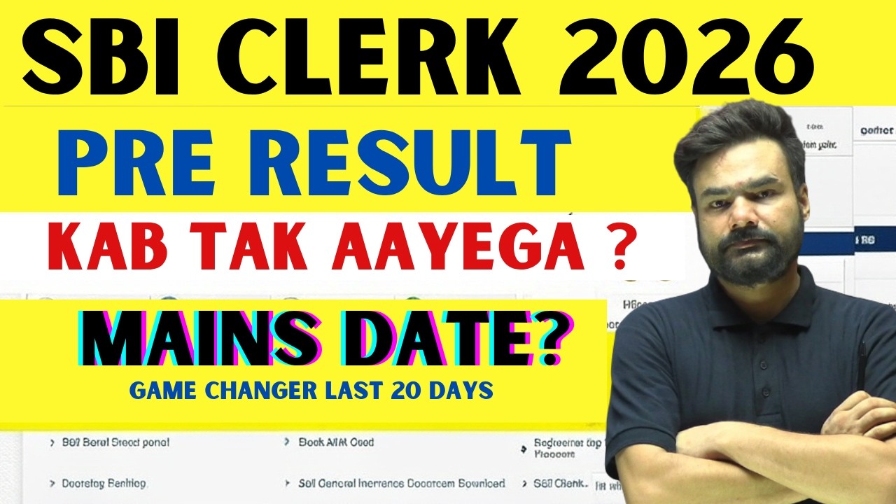 SBI Clerk 2026 Prelims Result कब आएगा? | Mains Date Reveal? | SBI Clerk Result 2026
