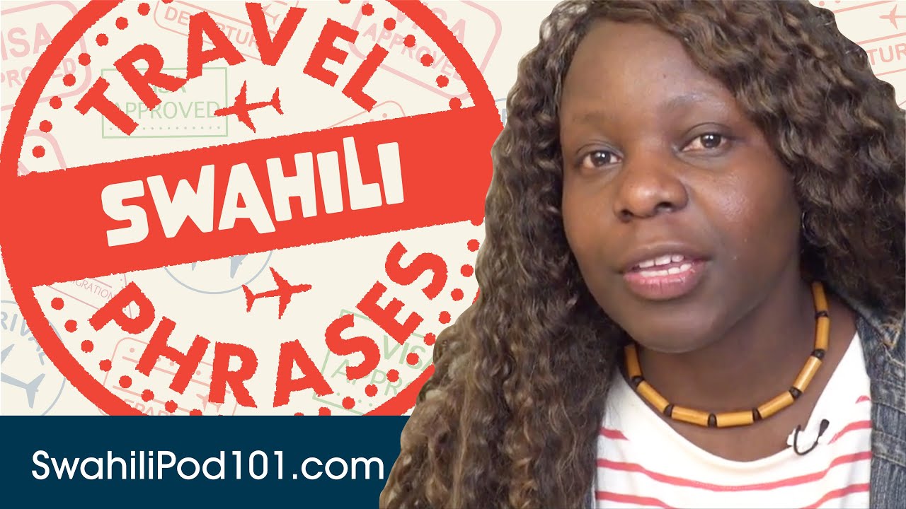 All Travel Phrases You Need in Swahili! Learn Swahili in 25 Minutes!