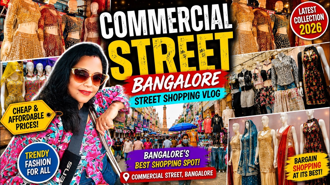 COMMERCIAL STREET BANGALORE SHOPPING 2026! 🔥 Cheap & Affordable Shopping | Best Street Shopping Vlog