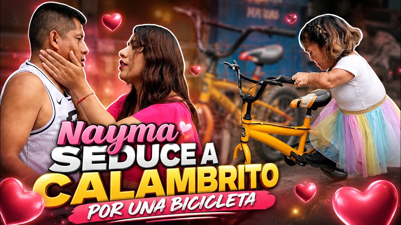 Nayma seduce a calambrito por una bicicleta