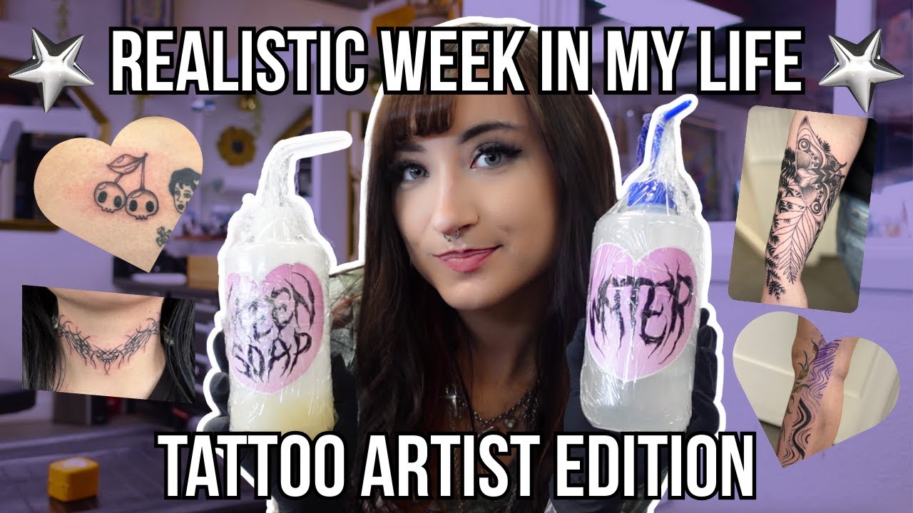 ☆ A REALISTIC Week in My Life as a Tattoo Artist | Pt. 2 ☆