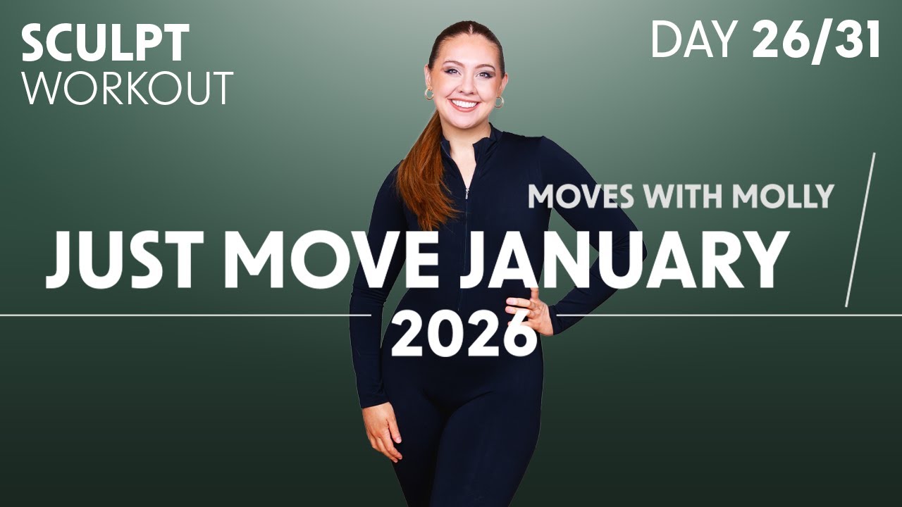 Январь в рамках программы Just Move: тренировка для формирования фигуры на все тело, дни 26/31 (S...