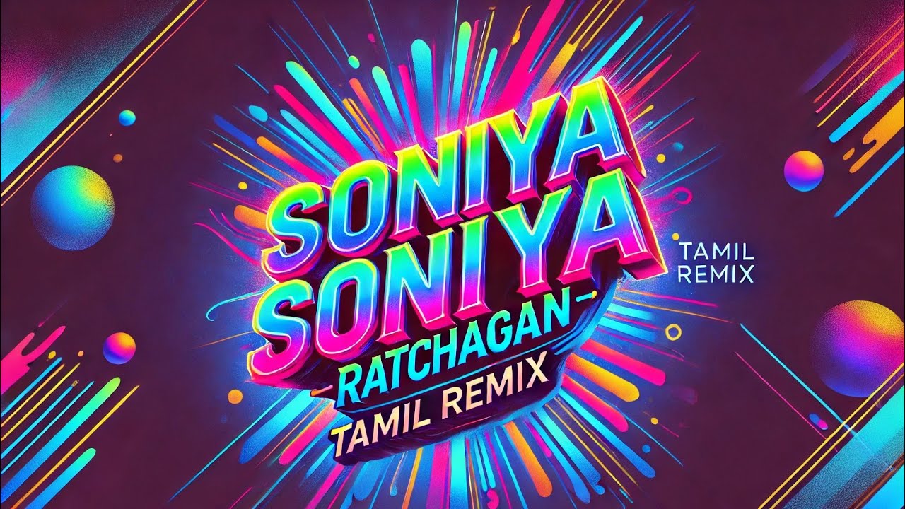 Soniya Soniya | Ratchagan | Remix Song 2025 - DJ Rajesh Madurai #tamildjremix #trendingremix Use 🎧