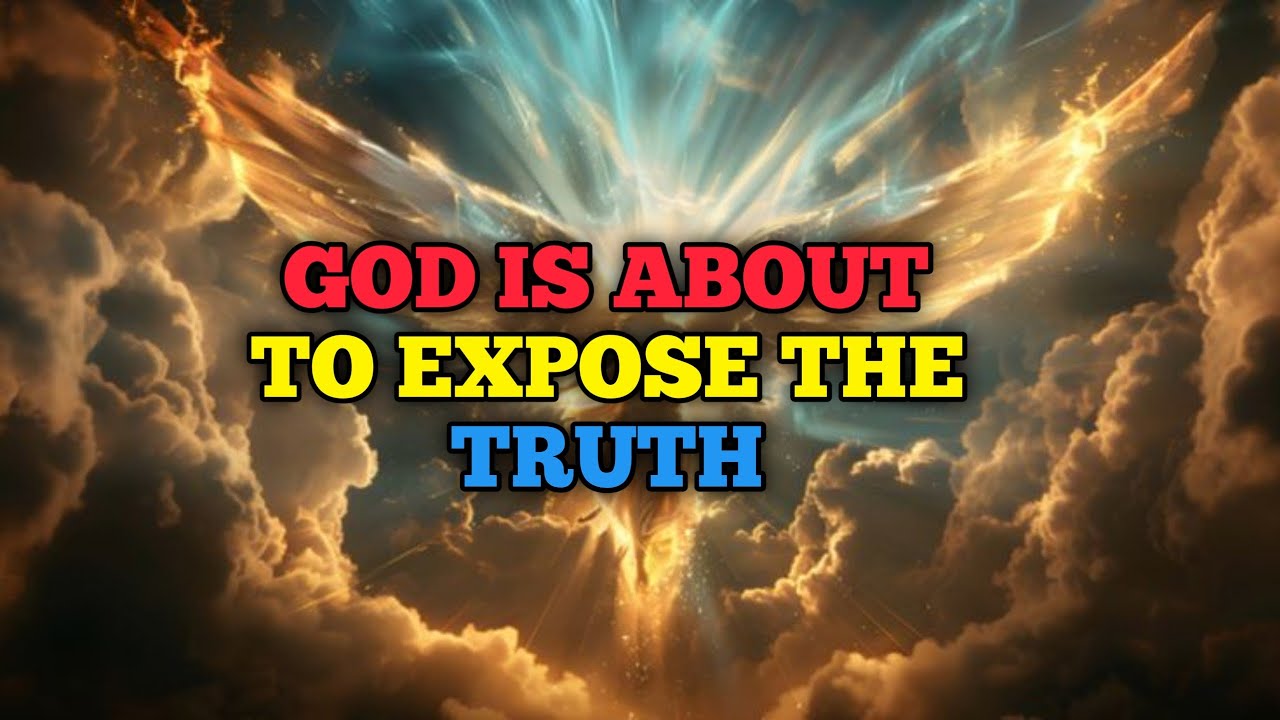 🔴God Is About To Expose The Truth