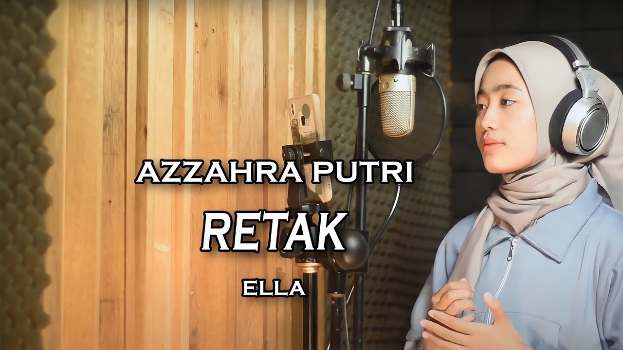 Retak (Ella) - Azzahra Putri |  Bening Musik