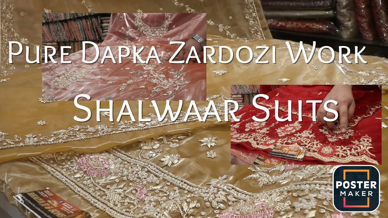 Pure Dapka Work Suits || Full zardozi Items || khoobsurat shahi libaas