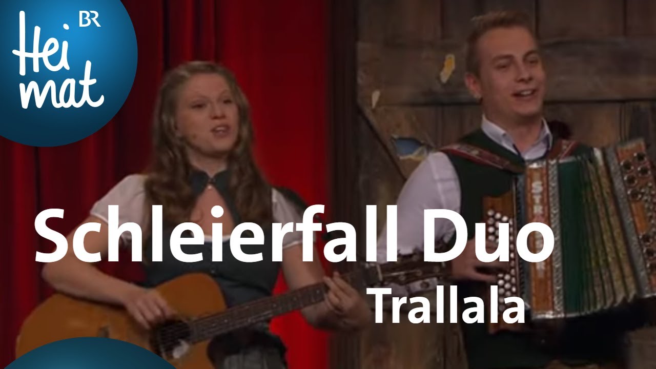 Schleierfall Duo: Trallala | Brettl-Spitzen X | BR Heimat - Die beste Volksmusik
