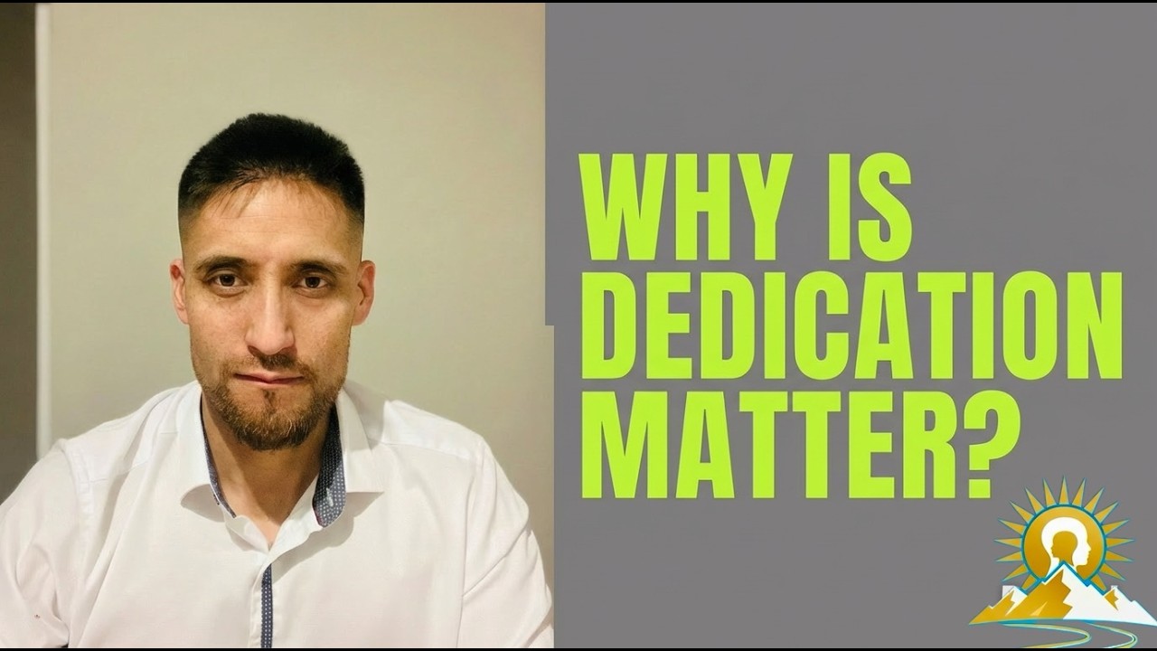 Why Is Dedication Matter? (Third part of the 3 Ds)