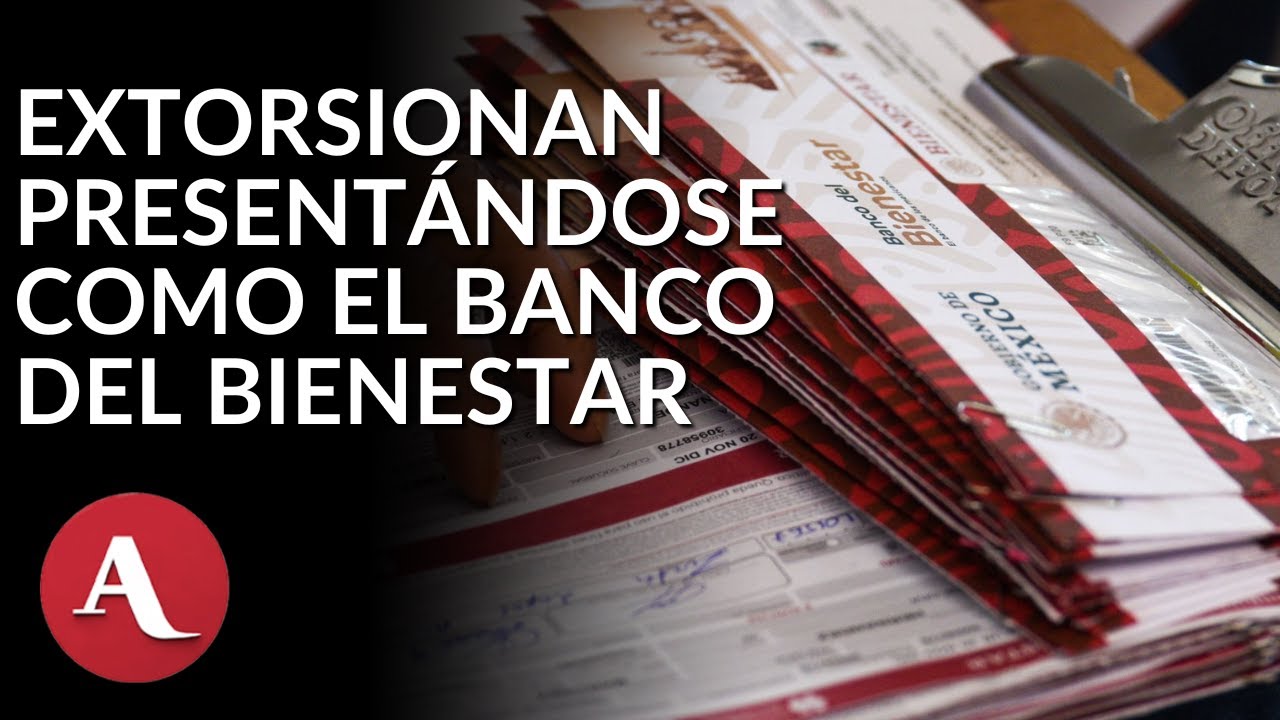 Así robaron e intentaron estafar con sus datos del Banco del Bienestar a estudiante | Testimonio