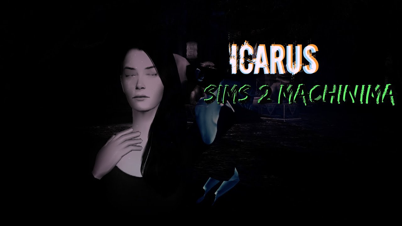 The Sims 2 Machinima | Icarus | SIFF Fall