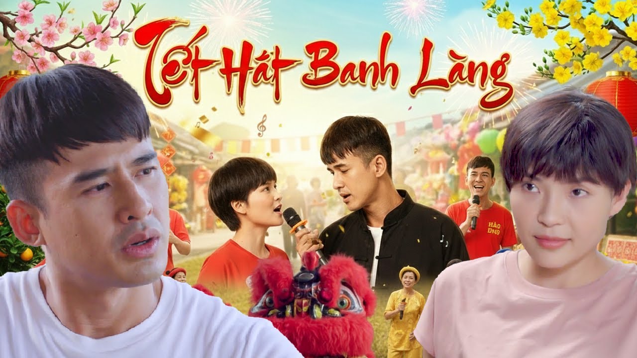 TẾT HÁT BANH LÀNG I Phim Bộ Việt Nam I Phim Hay 2026 I Phim Tết 2026 I Phim Truyện I Phim Việt Nam