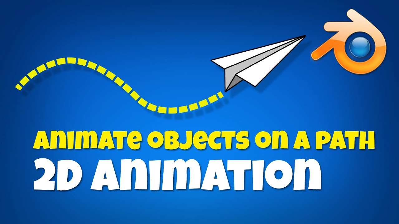 Как анимировать объект на траектории, Blender 2D Animation с помощью Grease Pencil
