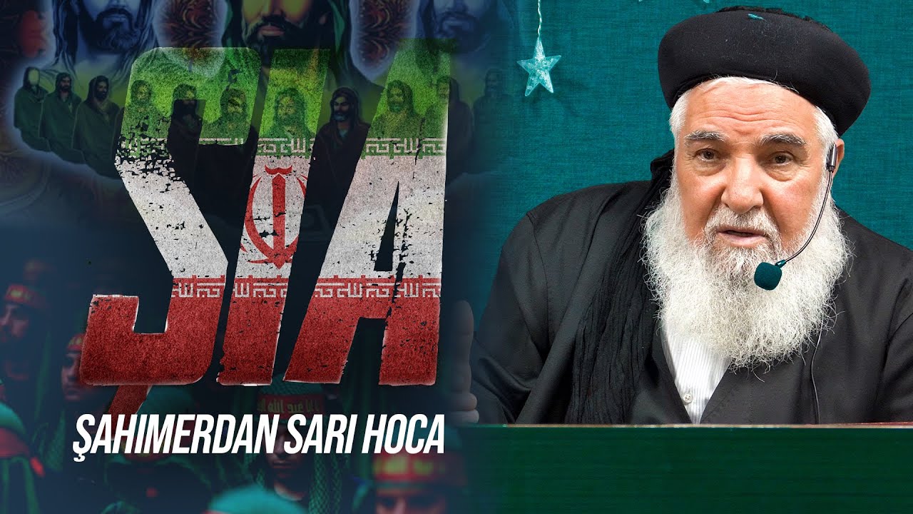 ŞİA | ŞAHIMERDAN SARI HOCA