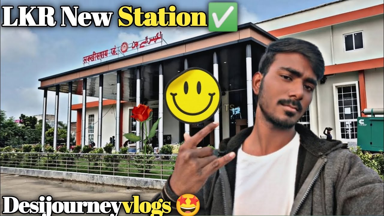 What is LAKHISARAI Station 🚉 🌎😍?..... #desijourneyvlogs #lkr #station #lakhisarai #bihar #minivlog