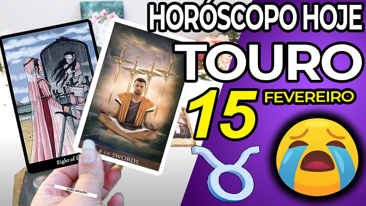 😭 VOCÊ VAI CHORAR COM ISSO 😭 Touro ♉ 15 Fevereiro 2026 | Horoscopo do dia de hoje ♉ Tarot Touro