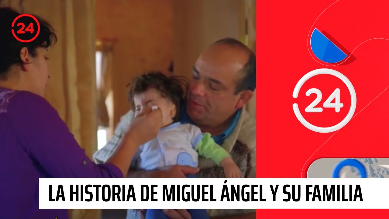 La historia de esfuerzo de Miguel Ángel y su familia | 24 Horas TVN Chile