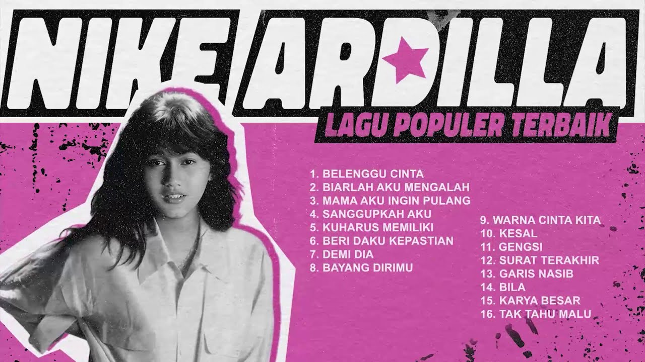 Nike Ardilla - Album Nike Ardilla Lagu Populer Terbaik | Audio HQ