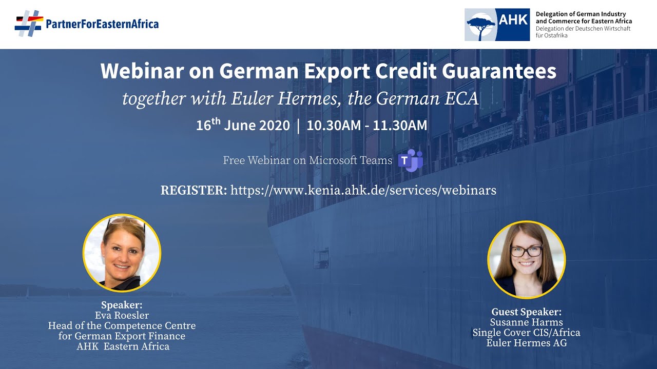 Webinar on German Export Credit Guarantees together with Euler Hermes, the German ECA