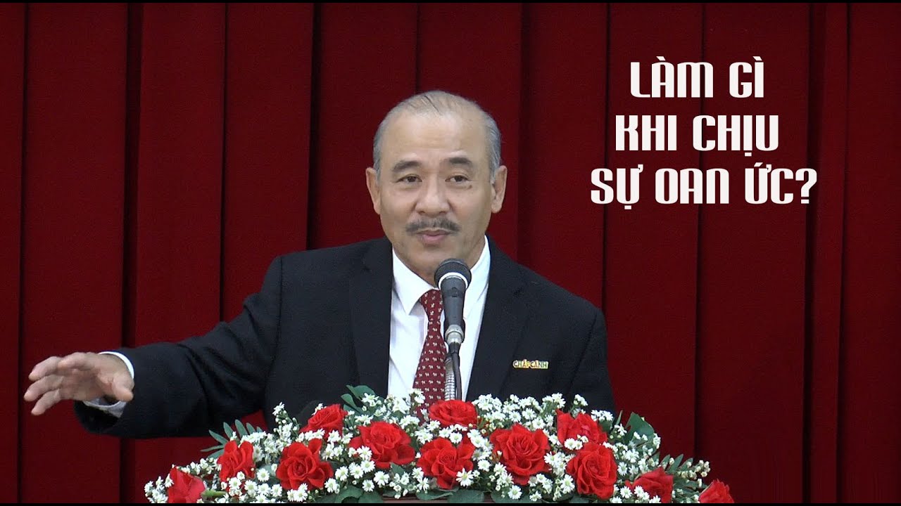 LÀM GÌ KHI CHỊU SỰ OAN ỨC? - Mục sư Dương Quang Thoại - 20.04.2024