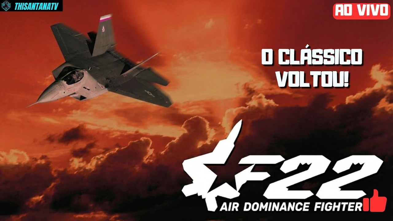 O CLÁSSICO VOLTOU! F-22 Air Dominance Fighter AGORA REMASTERIZADO
