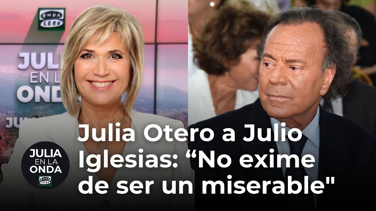 Julia Otero, a Julio Iglesias: 