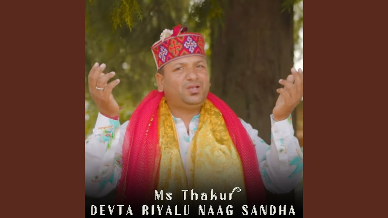 Devta Riyalu Naag Sandha