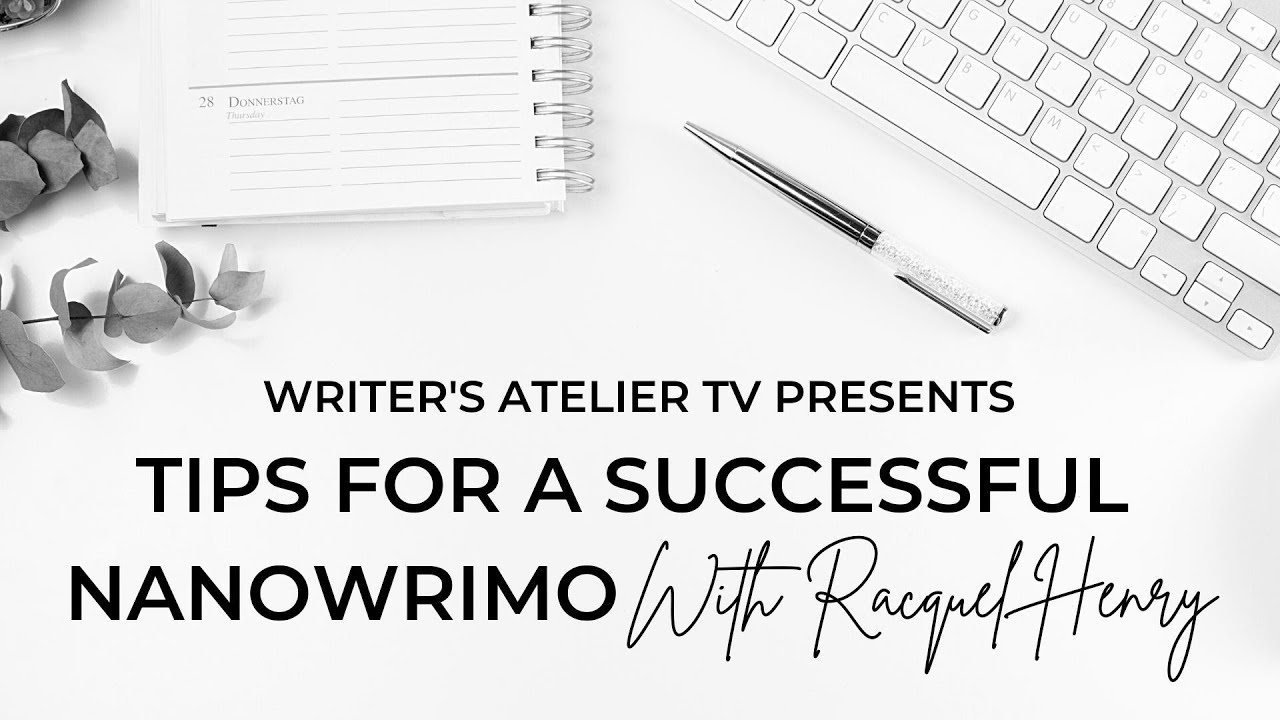 Tips for a Successful NaNoWriMo | National Novel Writing Month Preptober 2022