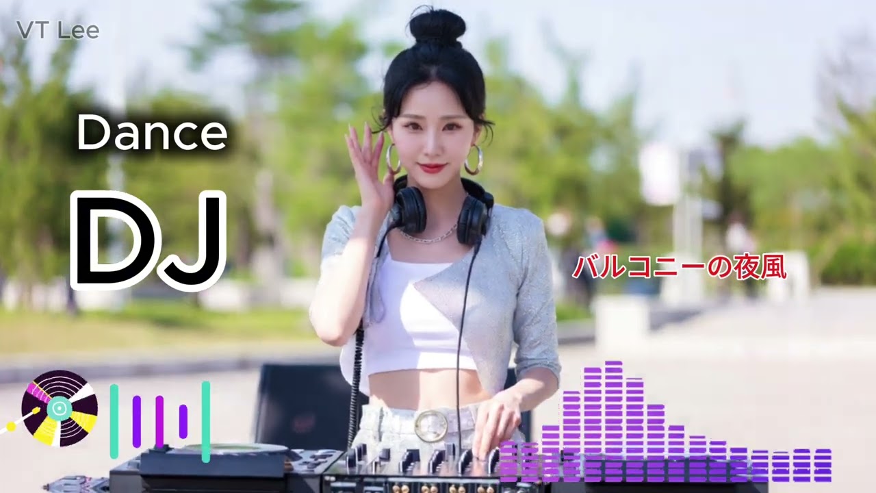 バルコニーの夜風| VINAHOUSE Nonstop DJ Set – Dance Music
