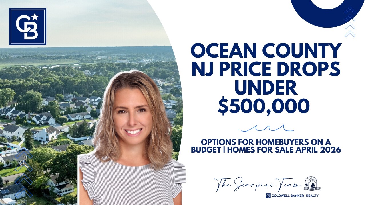 Ocean County NJ Price Drops Under $500,000 | Homes for Sale April 2026