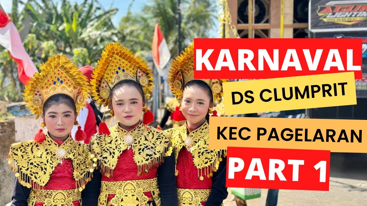 LiVE KARNAVAL Ds CLUMPRIT Kec PAGELARAN 10 Agustus 2024 PART1