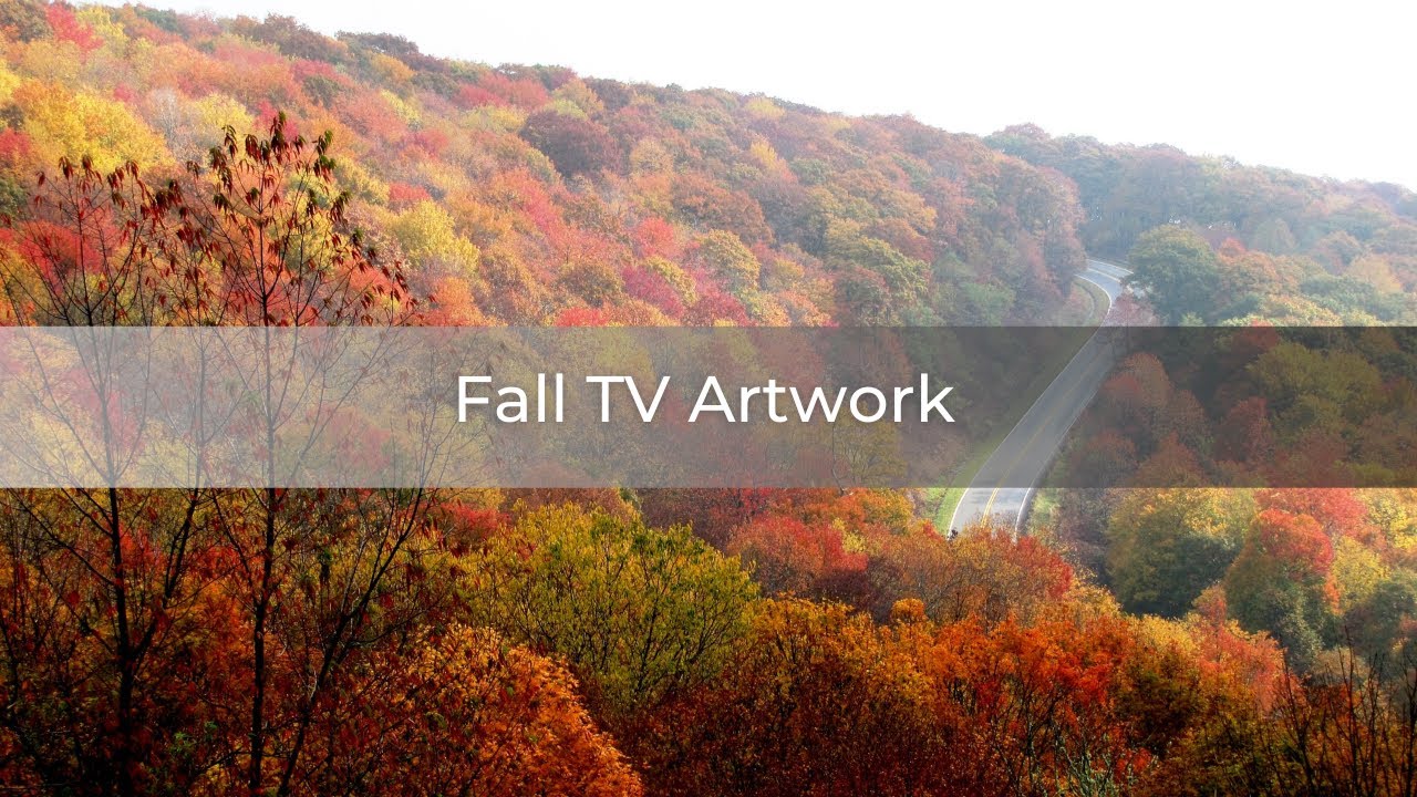 Fall TV Artwork - Free Art For Your TV