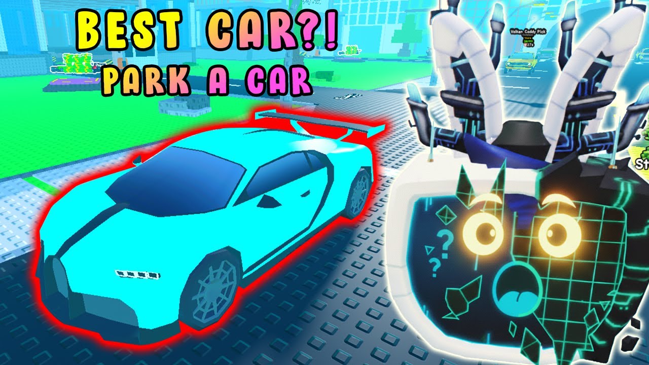 From FREE Car to SUPERCAR Garage in Roblox Park a Car!