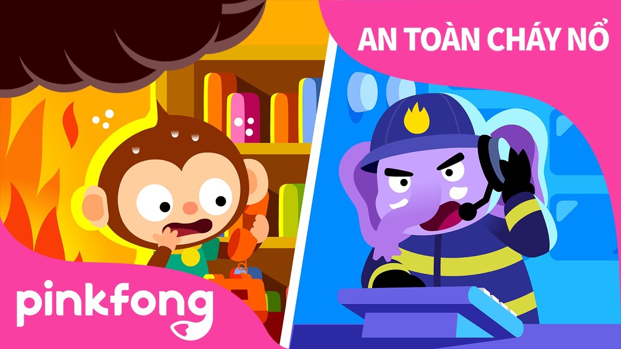 An Toàn Cháy Nổ | An toàn cho trẻ em | Pinkfong siêu anh hùng | Pinkfong Những bài hát cho trẻ em