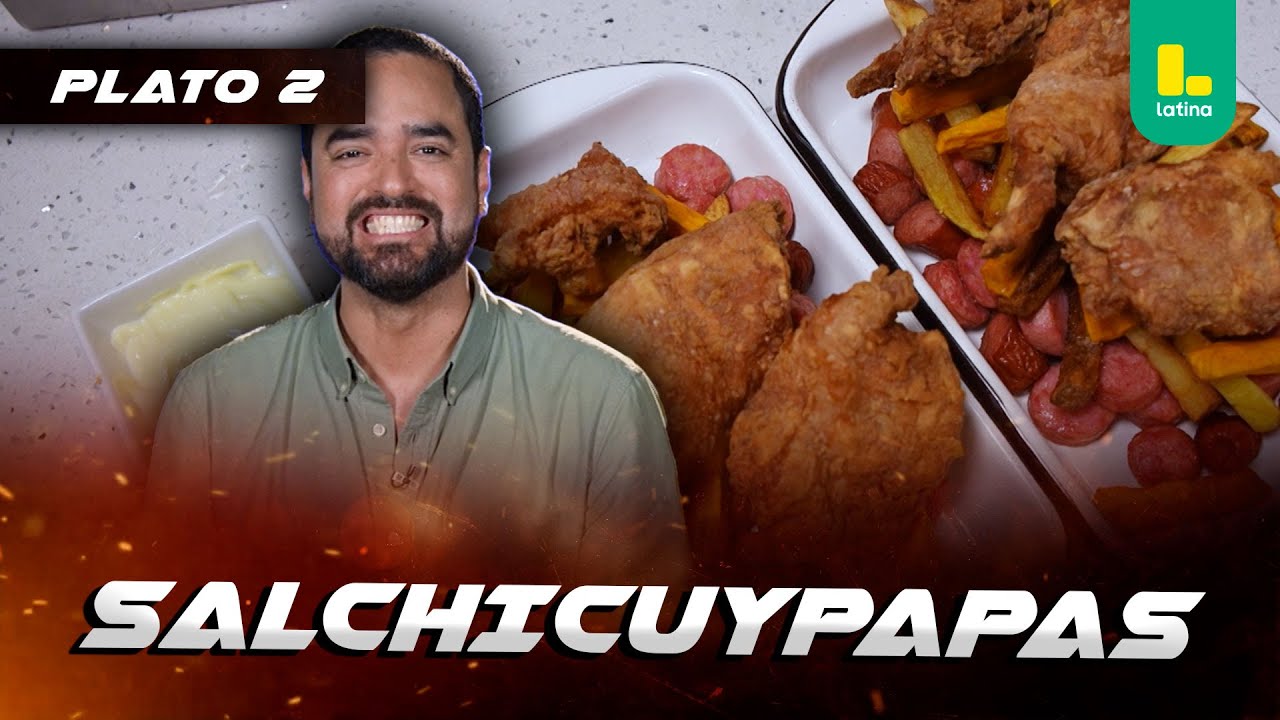 Salchicuypapas | El Gran Chef Famosos