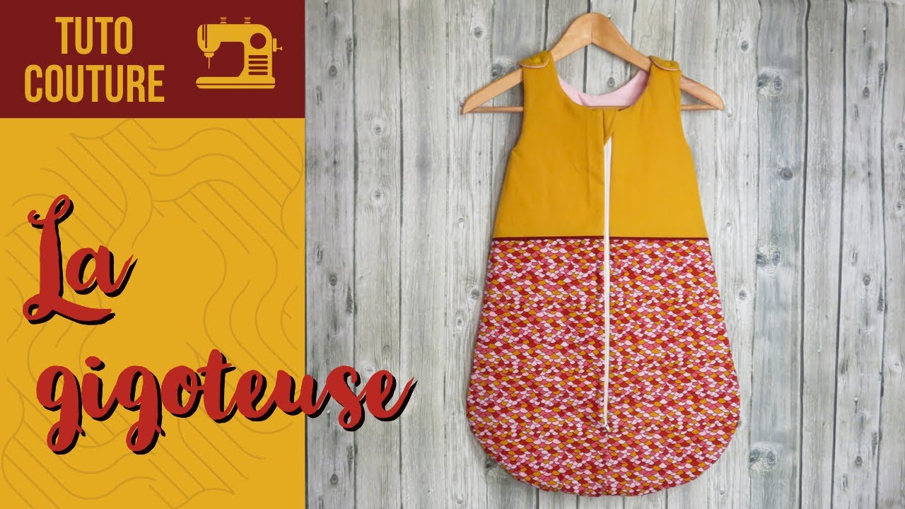 Coudre la gigoteuse Leto de Couture et Paillettes | TUTO COUTURE
