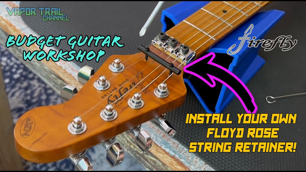 How To Install A Floyd Rose String Retainer - Firefly Guitar Mod!