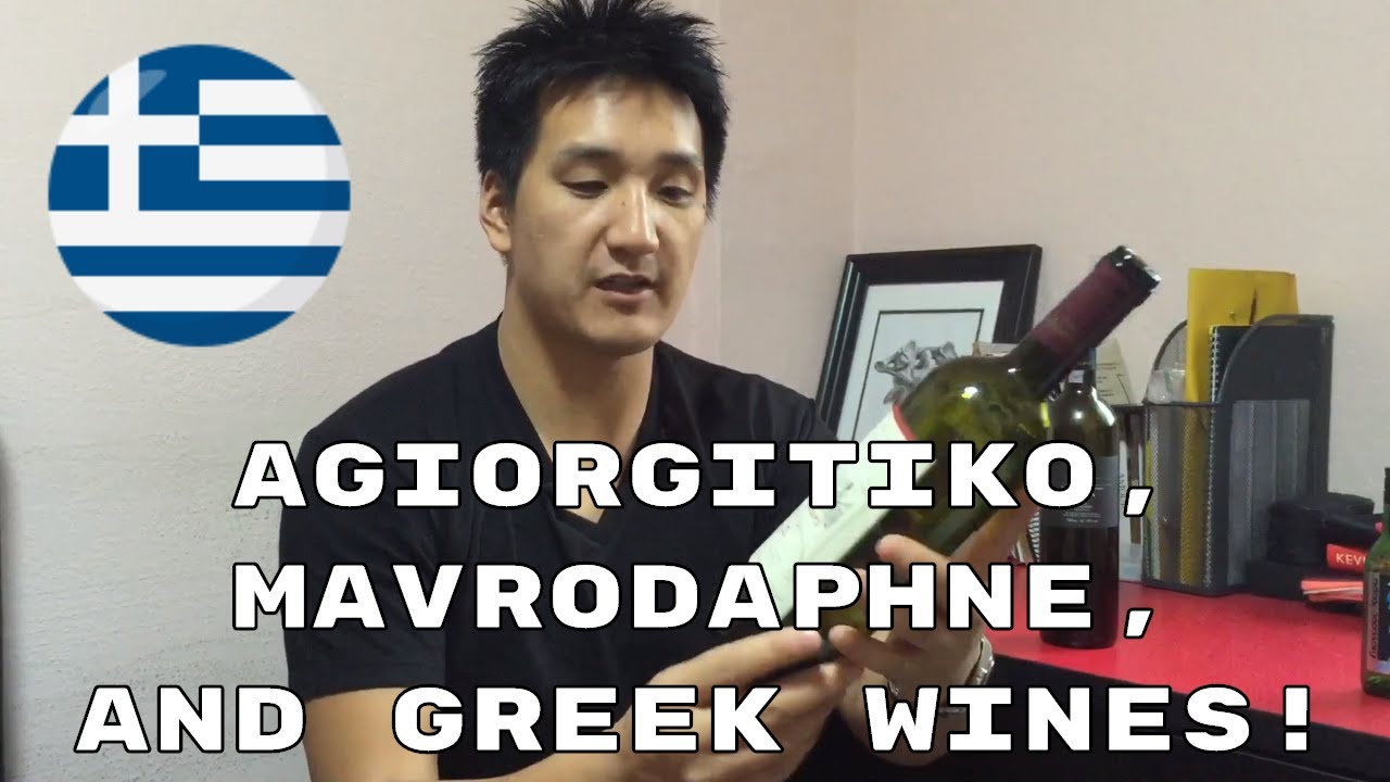 Agiorgitiko, Mavrodaphne... it's all Greek (wine) to me!