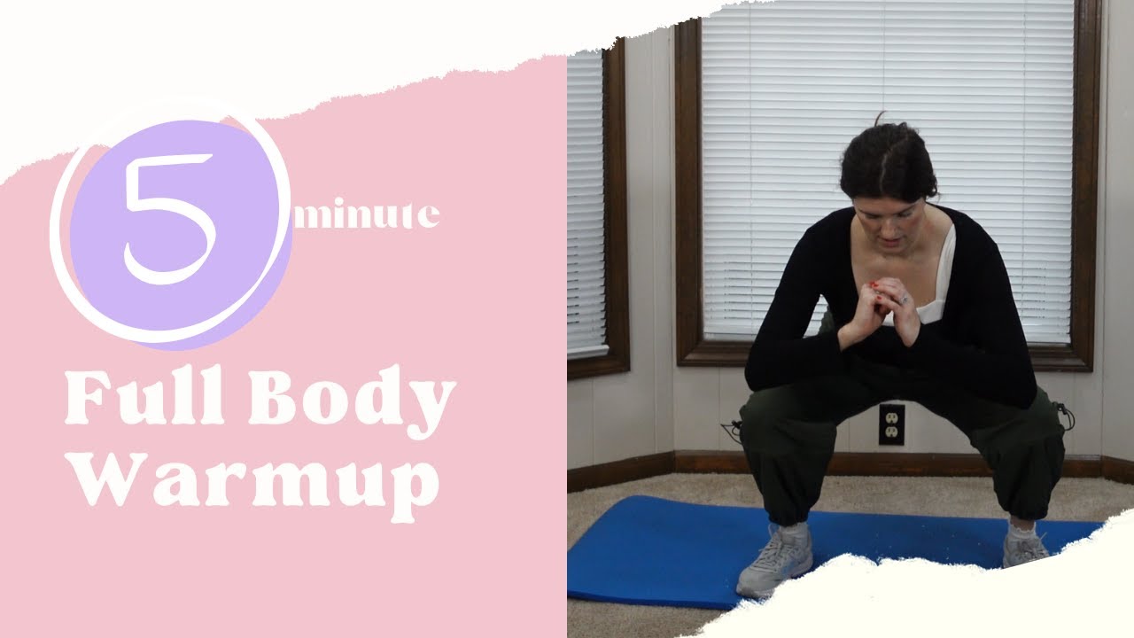 Five Minute Full Body Warm Up