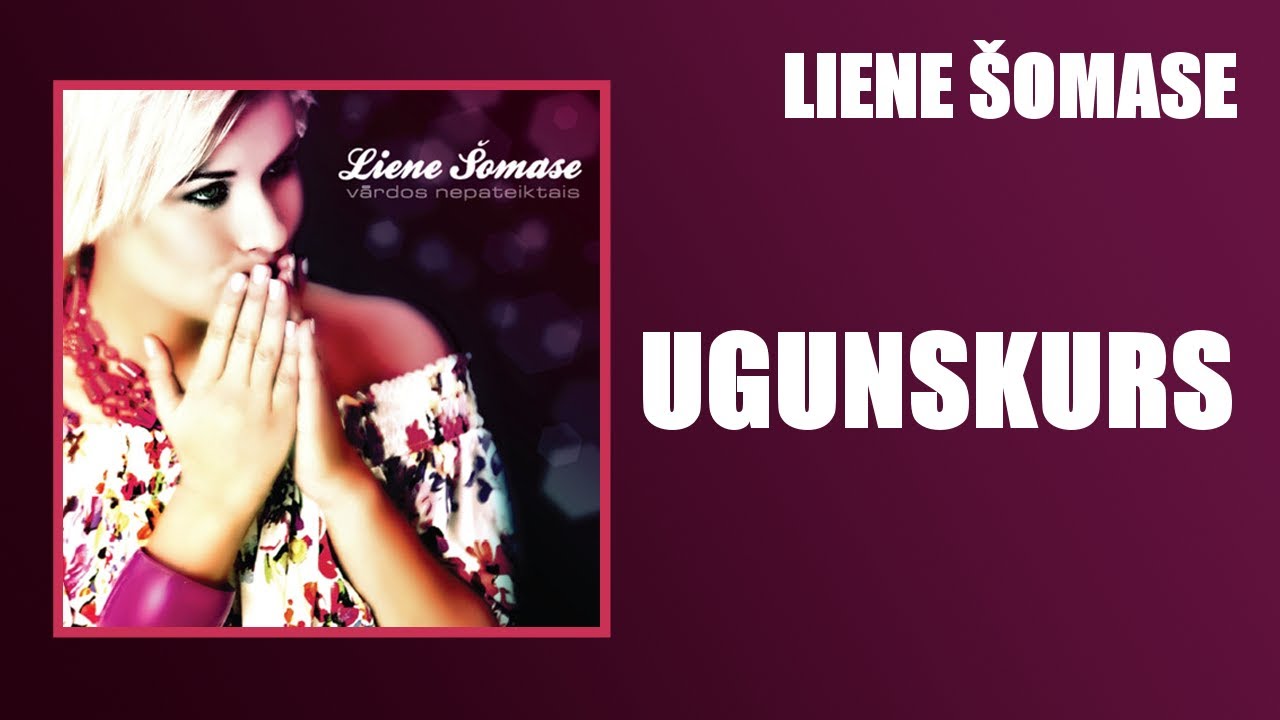 Liene Šomase - Ugunskurs