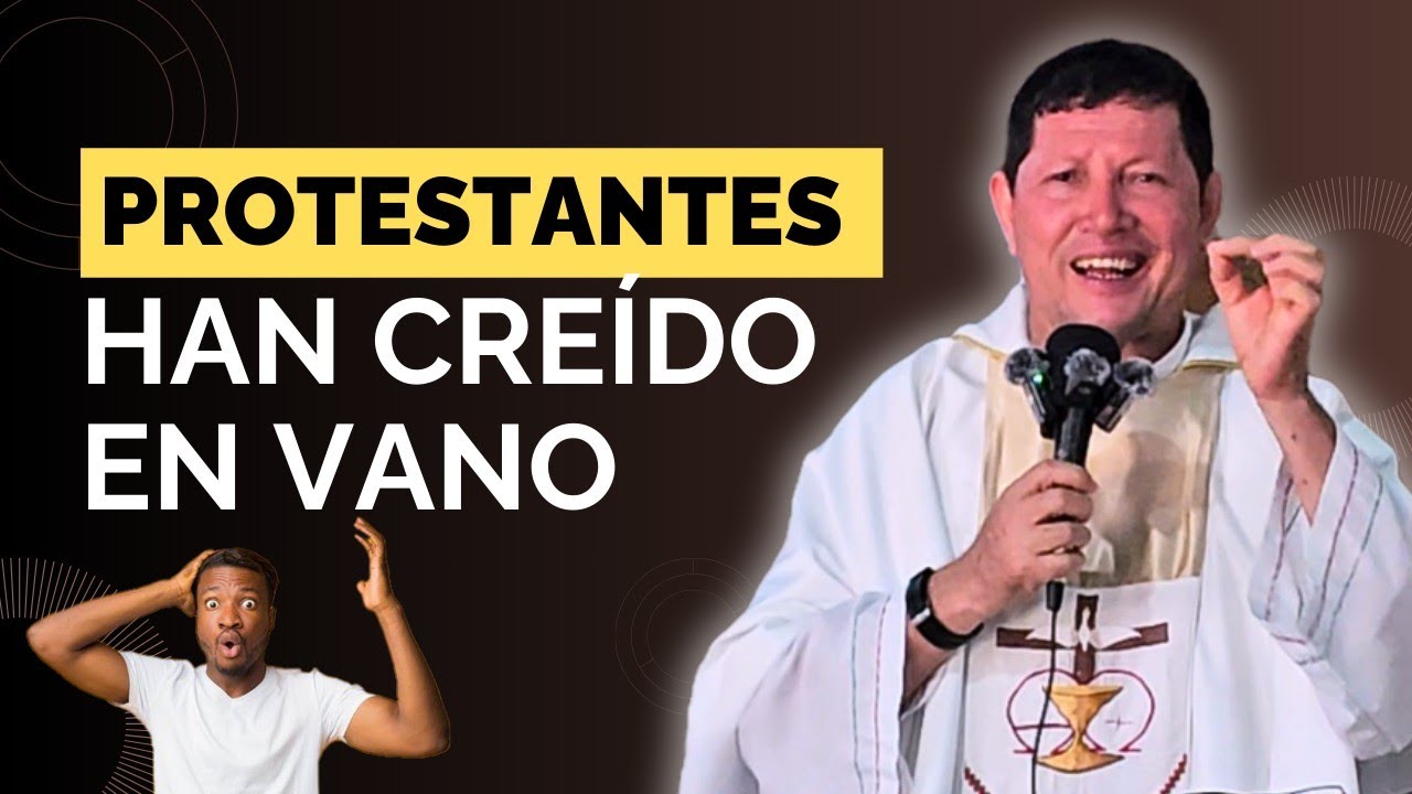 Los PROTESTANTES tienen MUCHA FE pero es UNA FE VANA 😱 Míra lo que dice la BIBLIA 📖 PADRE LUIS TORO 