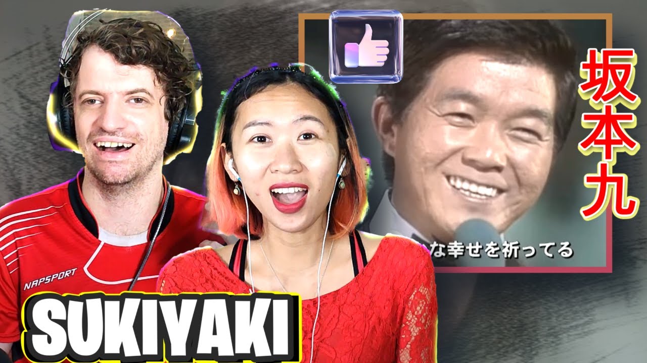 First Reaction to KYU SAKAMOTO - SUKIYAKI / 見上げてごらん夜の星を | Max & Sujy React