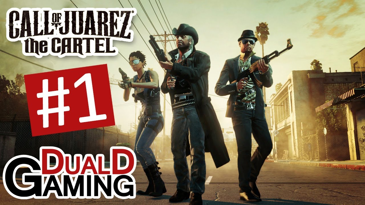 DualDGaming Spelar - Call of Juarez: The Cartel - #1