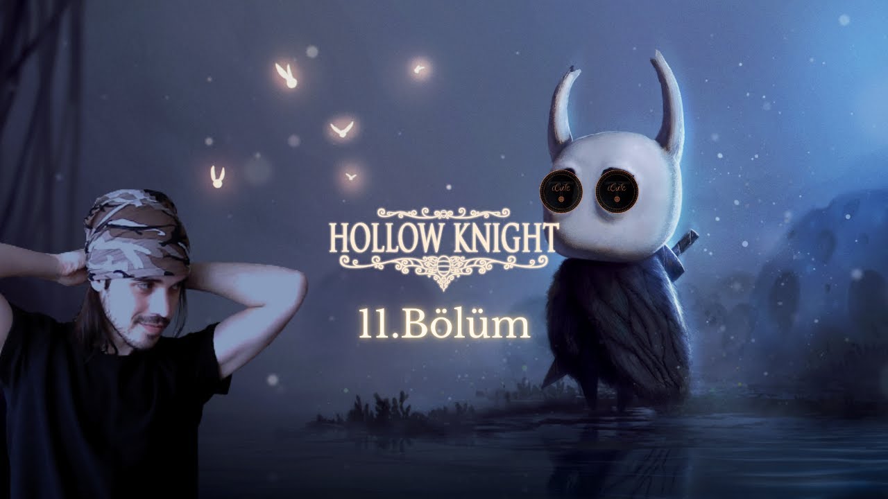 EŞEKARISI'NIN PEŞİNDE!! | Hollow Knight | 11.Bölüm [TÜRKÇE]
