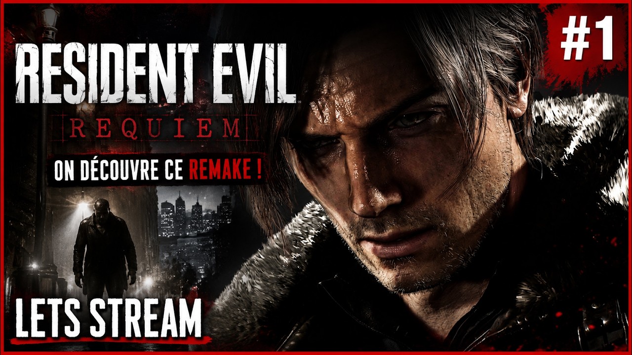 On Commence le Let's Stream sur Resident Evil Requiem !