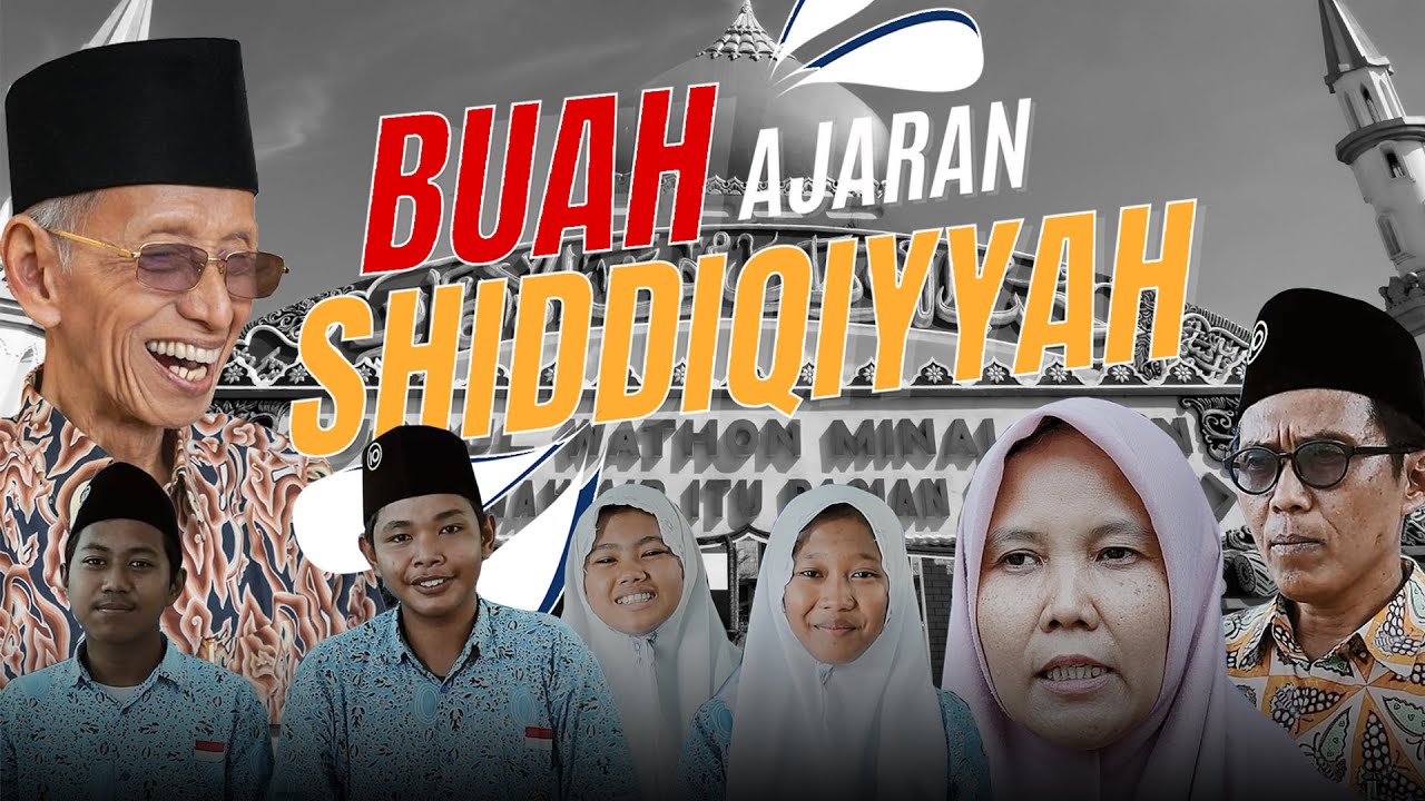 LIPUTAN | BUAH AJARAN SHIDDIQIYYAH | MANUNGGALNYA IMAN ADALAH CINTA
