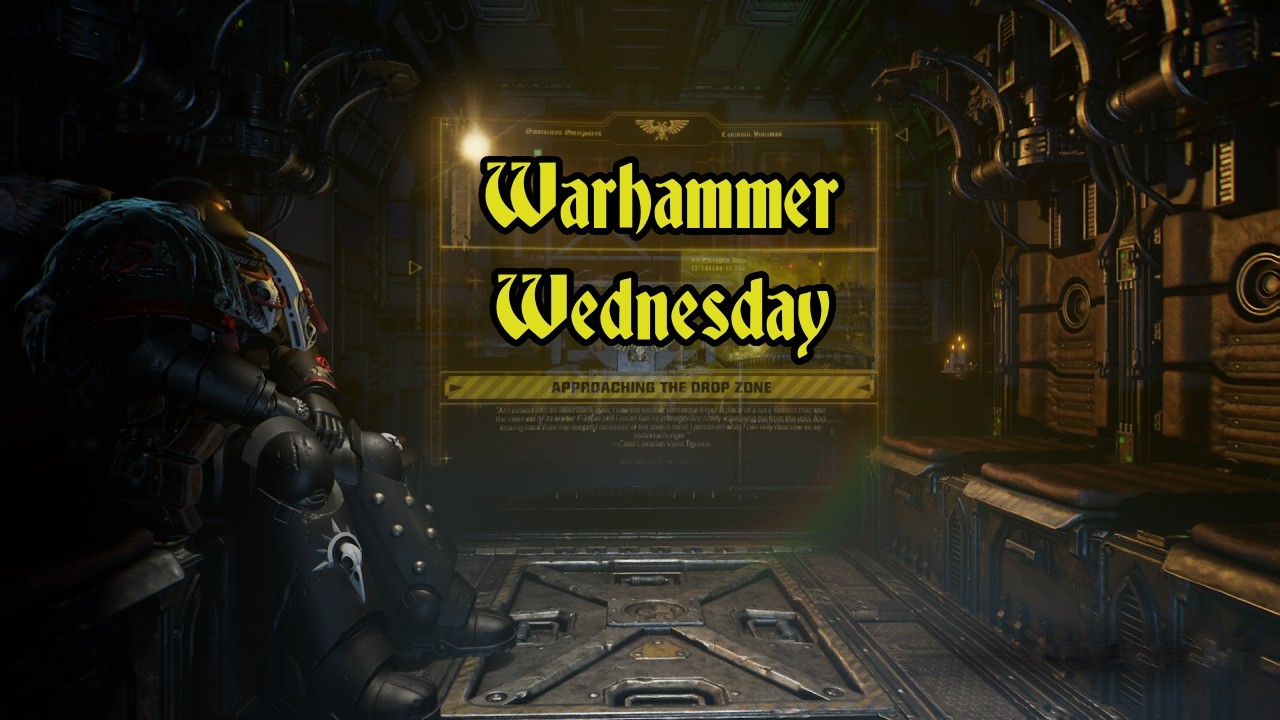 Space Marine 2 / Warhammer Wednesday
